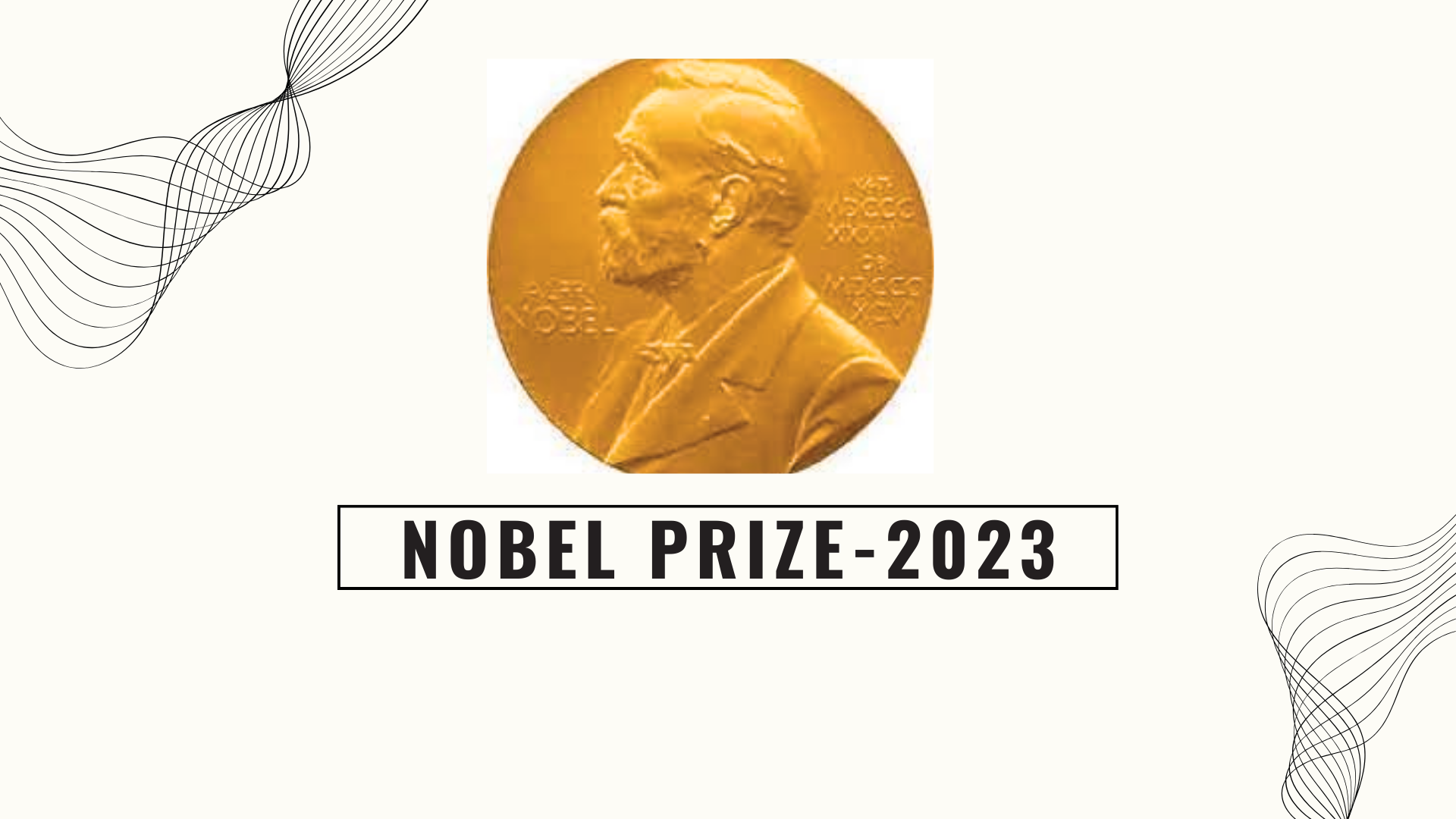 Nobel Prize-2023